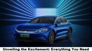 Unveiling the Excitement: Everything You Need to Know About the BYD Han