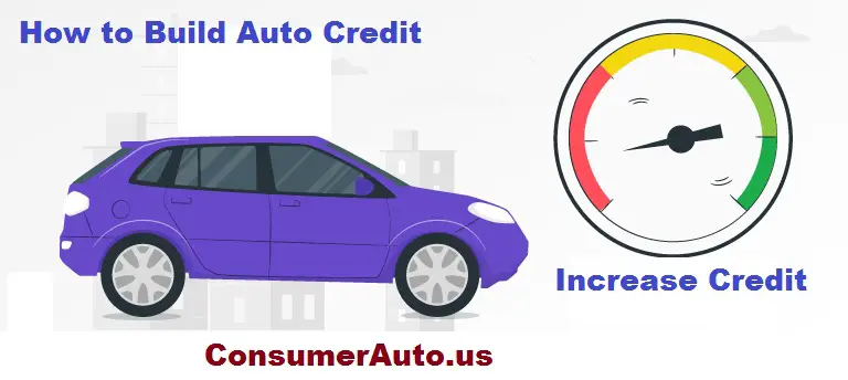 How to Build Auto Credit