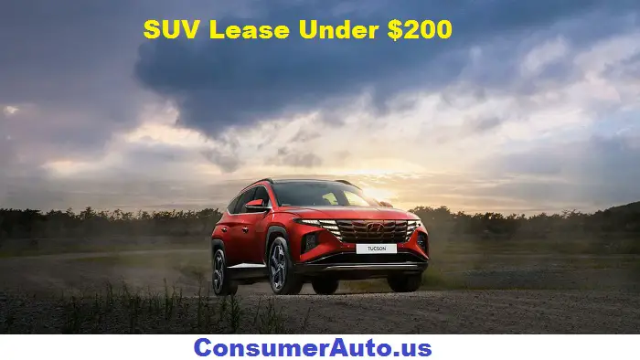SUV Lease Under $200