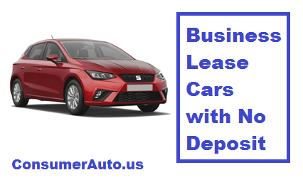 Business Lease Cars with No Deposit
