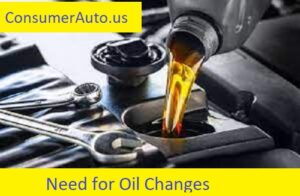 Need for Oil Changes