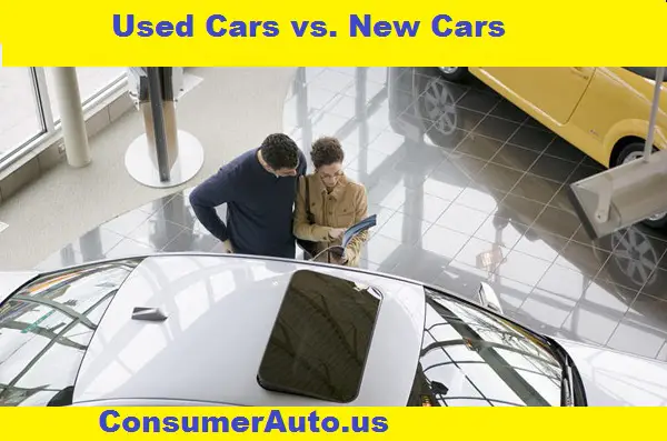 Used Cars vs. New Cars