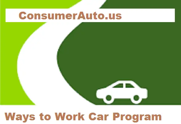 Ways to Work Car Program