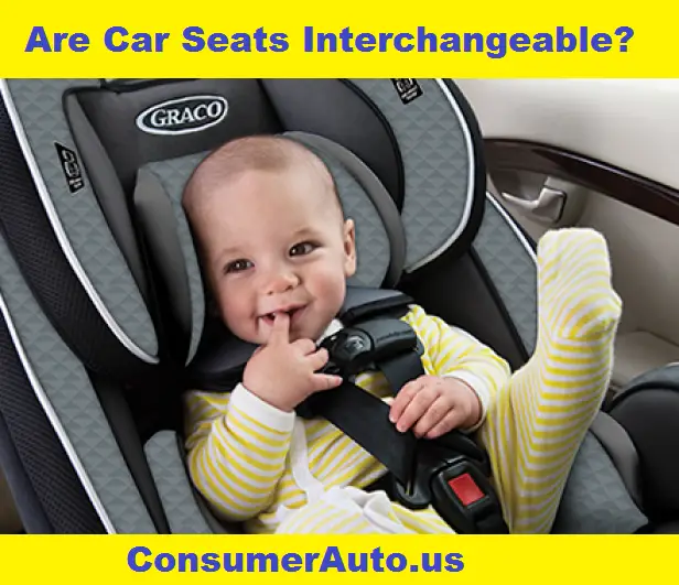 Are Car Seats Interchangeable?