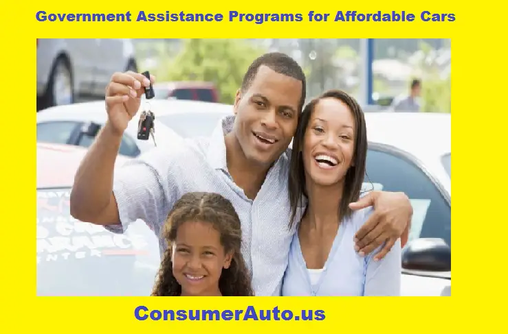 Government Assistance Programs for Affordable Cars