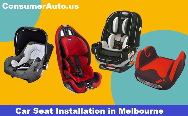 Car Seat Installation in Melbourne
